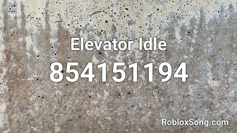 Elevator Idle Roblox ID