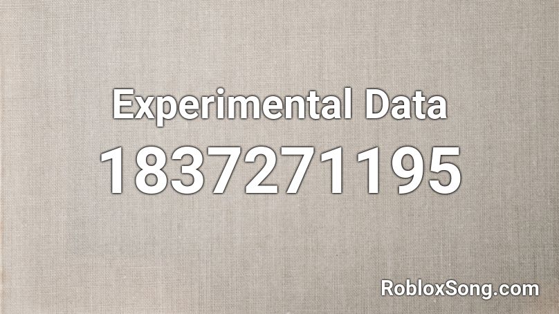 Experimental Data Roblox ID