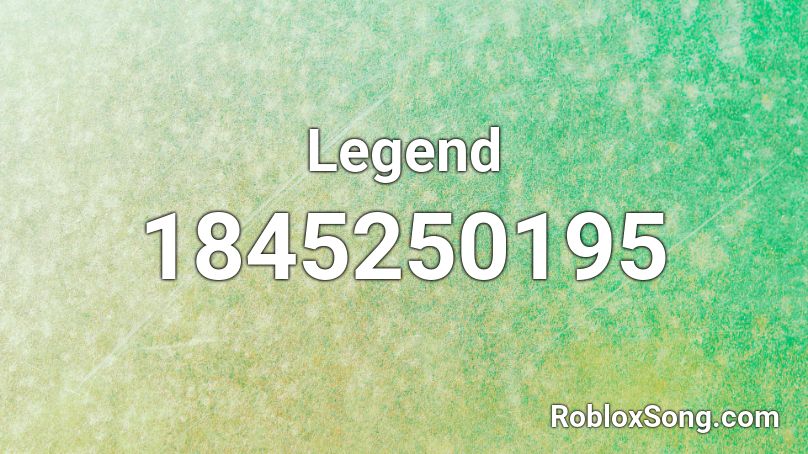 Legend Roblox ID