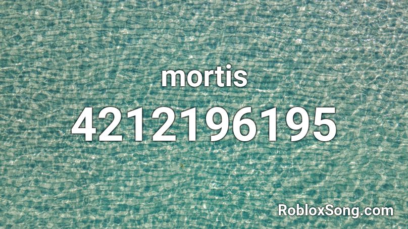 mortis Roblox ID