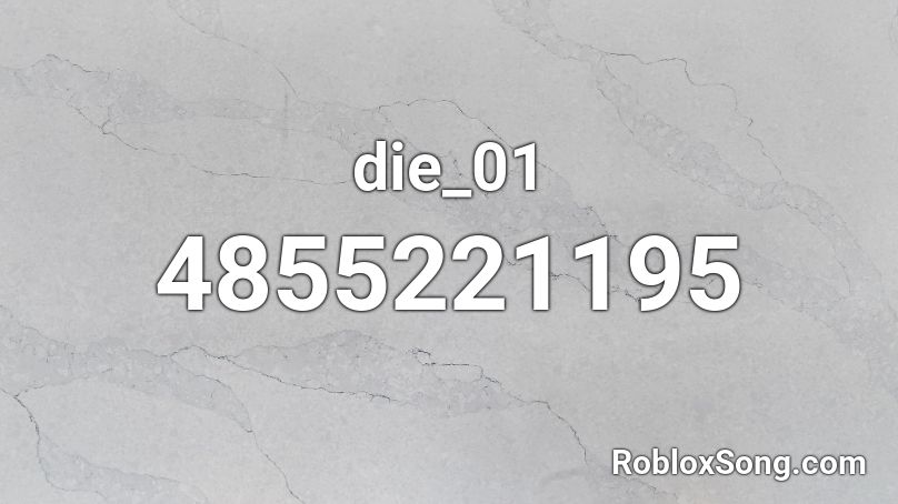 die_01 Roblox ID
