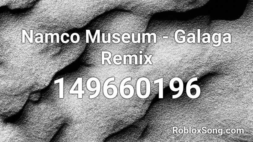 Namco Museum - Galaga Remix Roblox ID