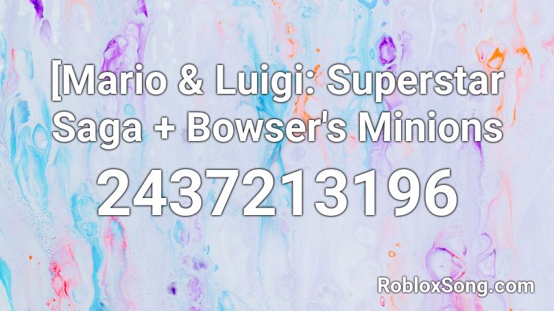 Mario Luigi Superstar Saga Bowser S Minions Roblox Id Roblox Music Codes - mario and luigi superstar saga come on dd roblox