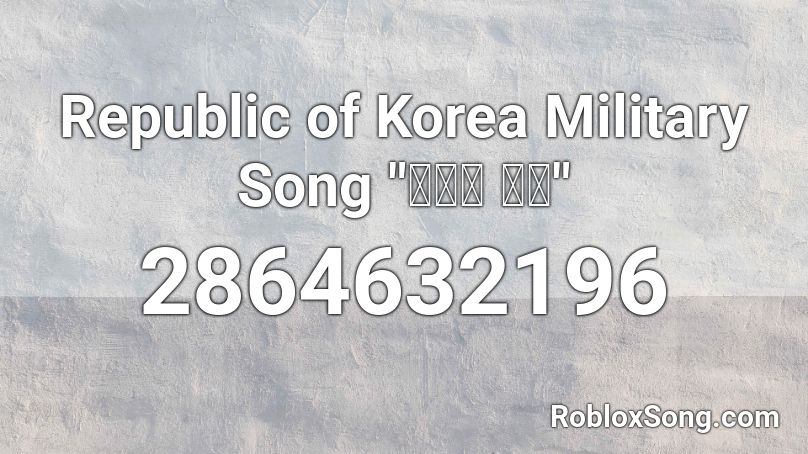 Republic of Korea Military Song 