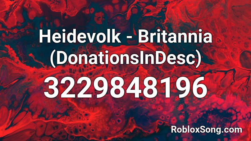 Heidevolk - Britannia (DonationsInDesc) Roblox ID