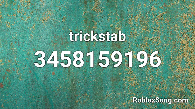 trickstab Roblox ID