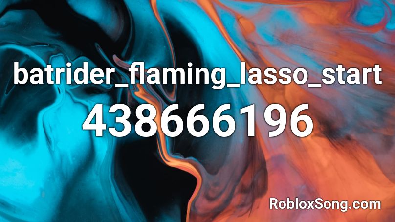 batrider_flaming_lasso_start Roblox ID