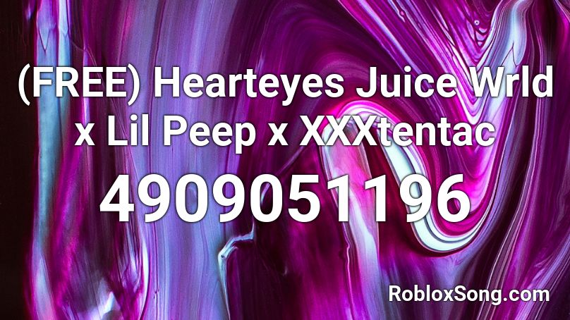 (FREE) Hearteyes Juice Wrld x Lil Peep x XXXtentac Roblox ID