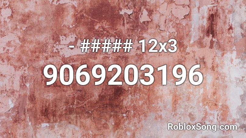 - ##### 12x3 Roblox ID