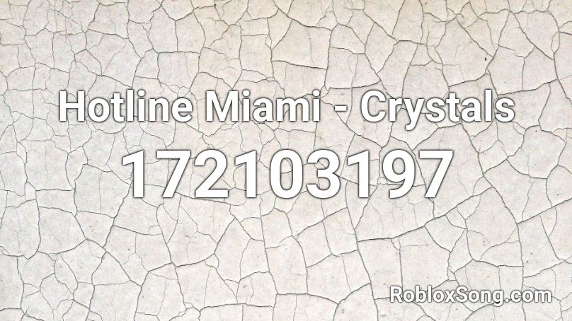 Hotline Miami - Crystals  Roblox ID