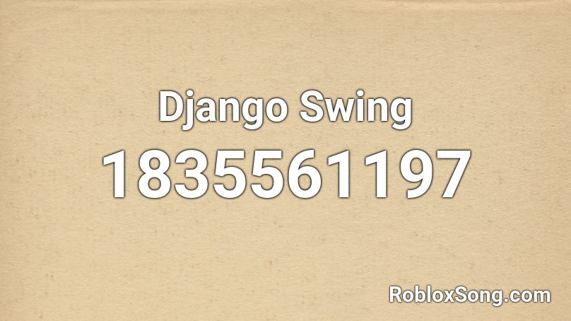Django Swing Roblox ID