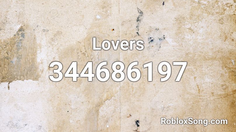 Lovers Roblox ID