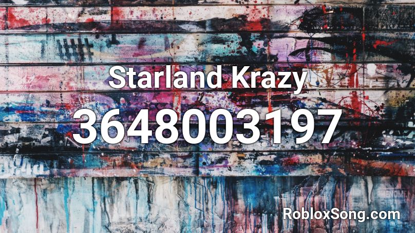 Starland Krazy Roblox ID