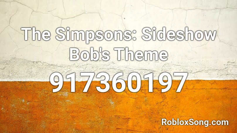 The Simpsons: Sideshow Bob's Theme Roblox ID