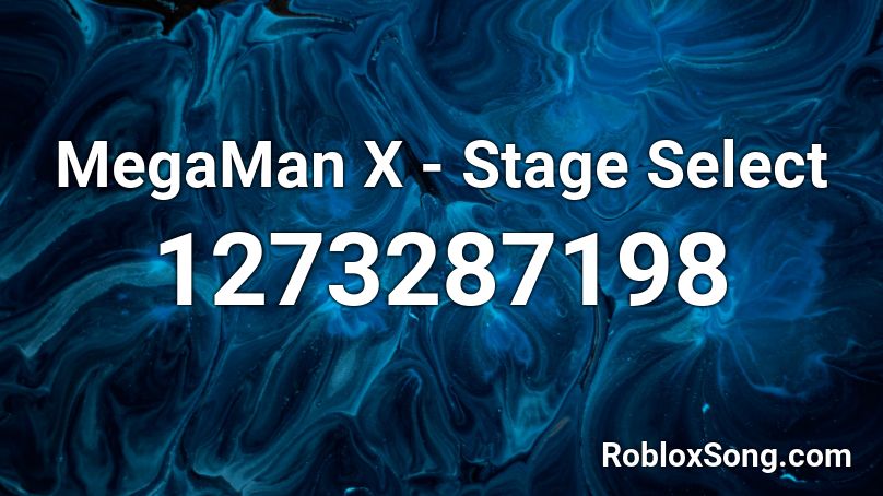 MegaMan X - Stage Select Roblox ID