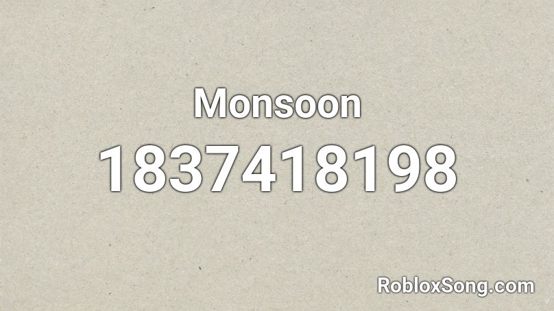 Monsoon Roblox ID