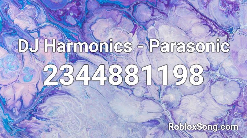 DJ Harmonics - Parasonic Roblox ID