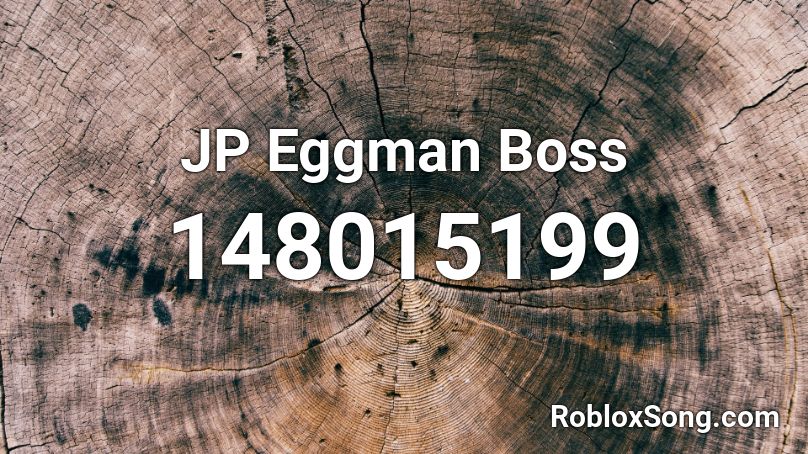 JP Eggman Boss Roblox ID
