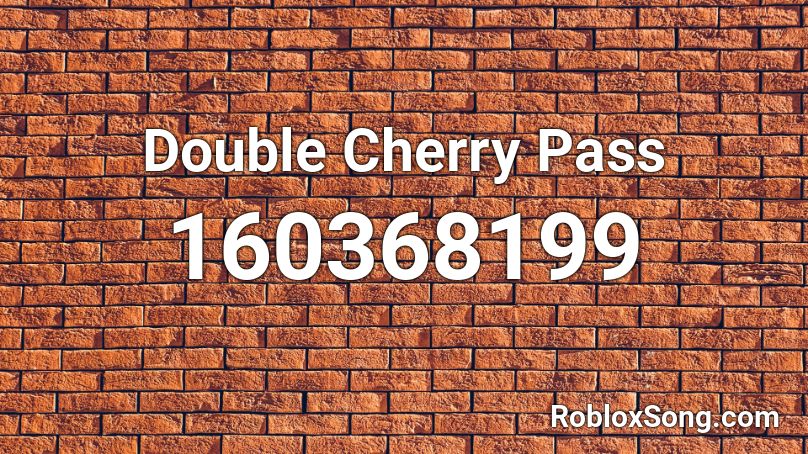 Double Cherry Pass Roblox ID