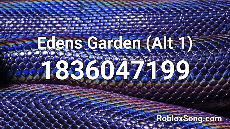 Edens Garden (Alt 1) Roblox ID