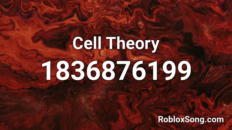 Cell Theory Roblox ID