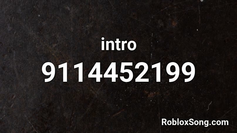 intro Roblox ID