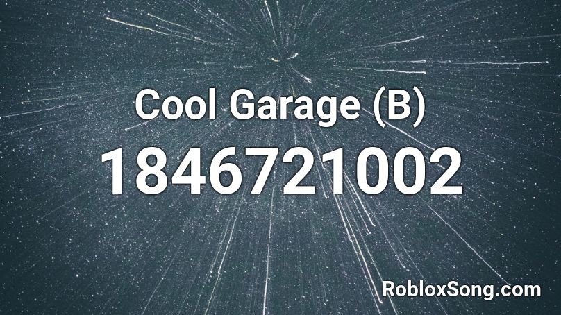 Cool Garage (B) Roblox ID