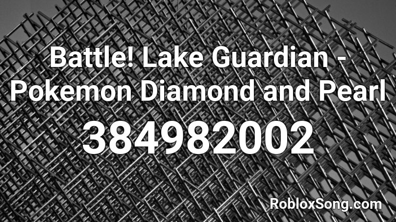 Battle! Lake Guardian - Pokemon Diamond and Pearl Roblox ID