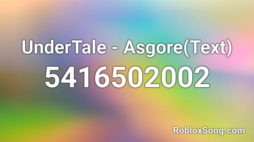 UnderTale - Asgore(Text) Roblox ID