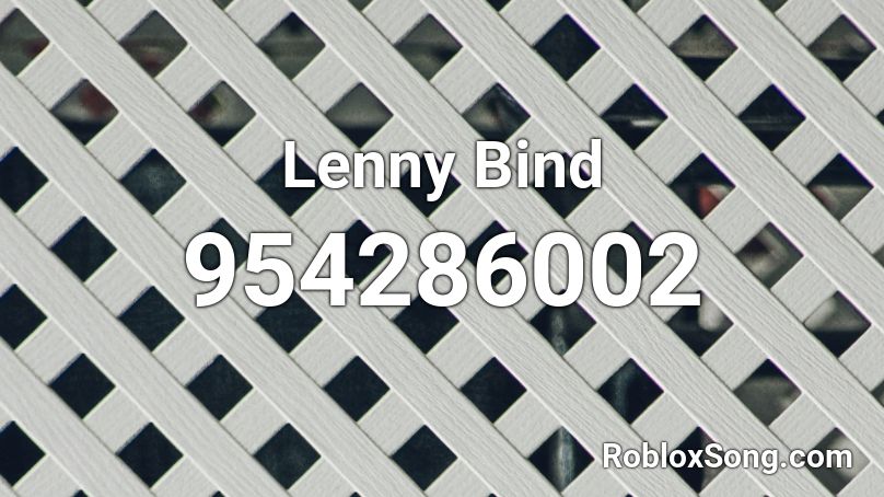 Lenny Bind  Roblox ID