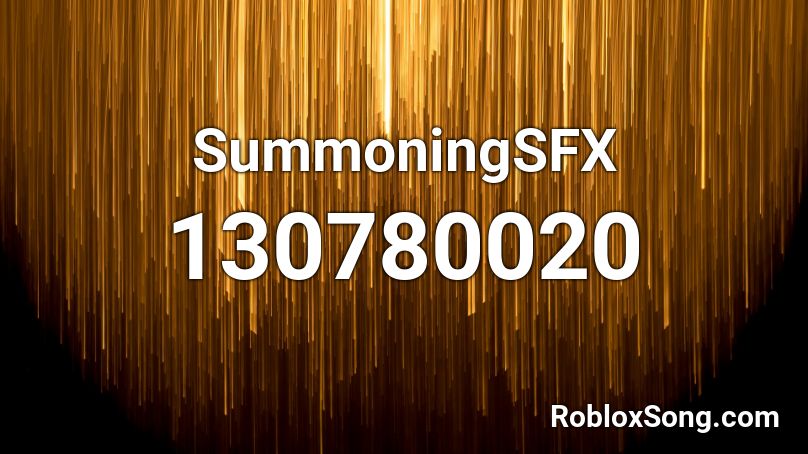 SummoningSFX Roblox ID
