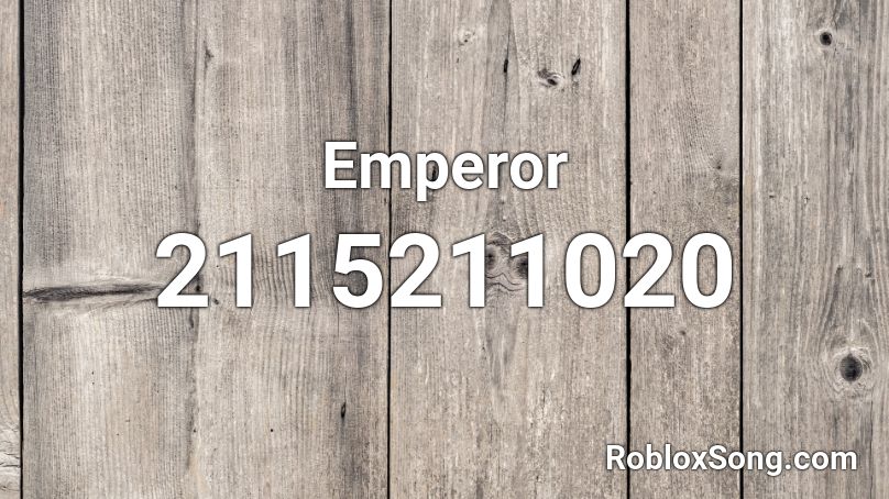 Emperor Roblox ID