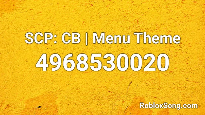 SCP: CB | Menu Theme Roblox ID