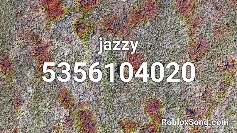 jazzy Roblox ID