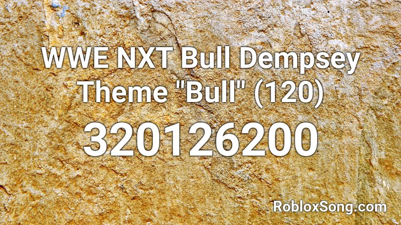 WWE NXT Bull Dempsey Theme 