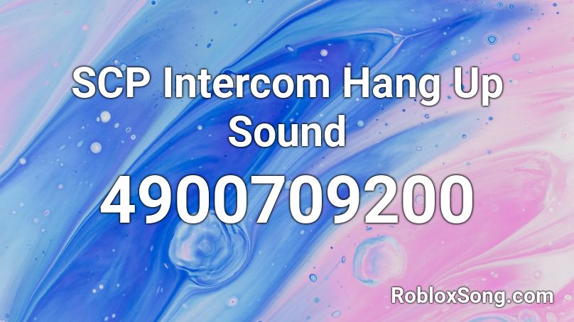 SCP Intercom Hang Up Sound Roblox ID