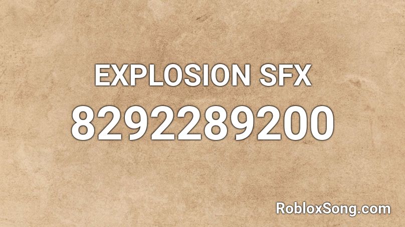 EXPLOSION SFX Roblox ID