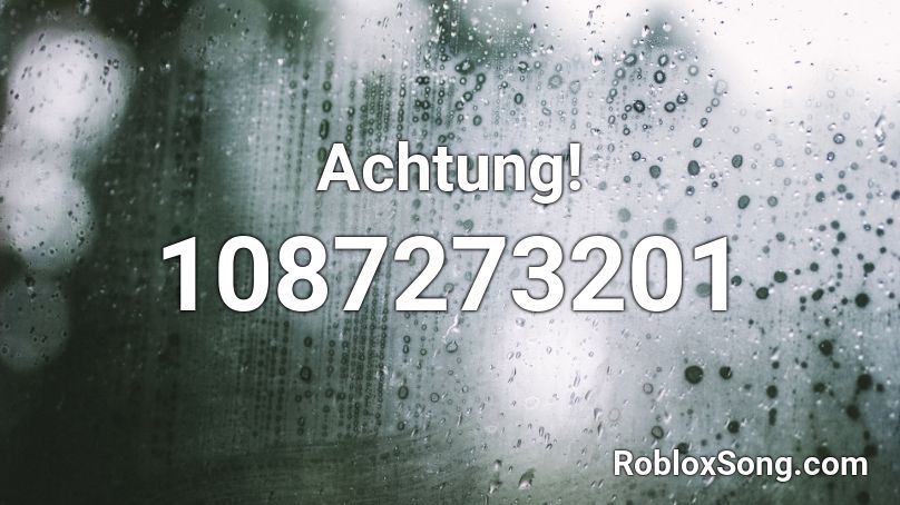 Achtung! Roblox ID