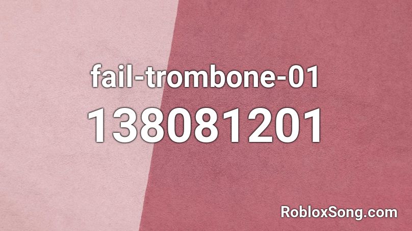 fail-trombone-01 Roblox ID