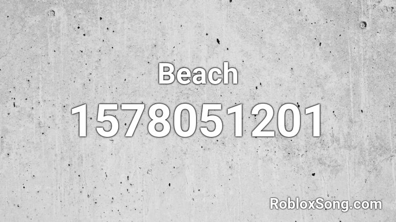 Beach Roblox ID