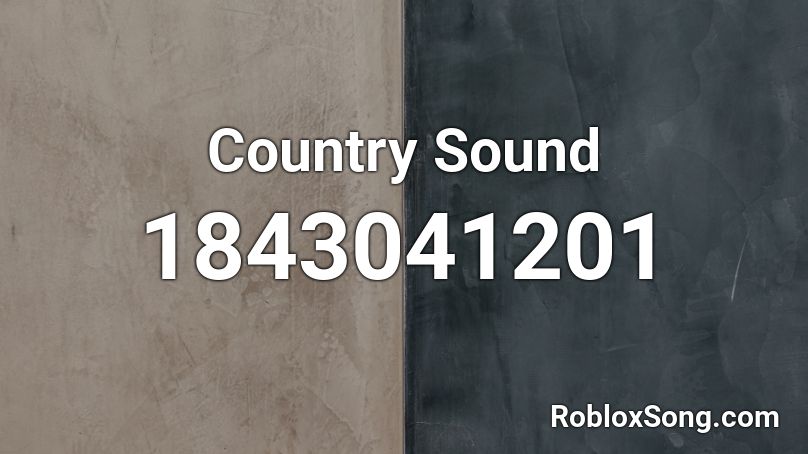 Country Sound Roblox ID