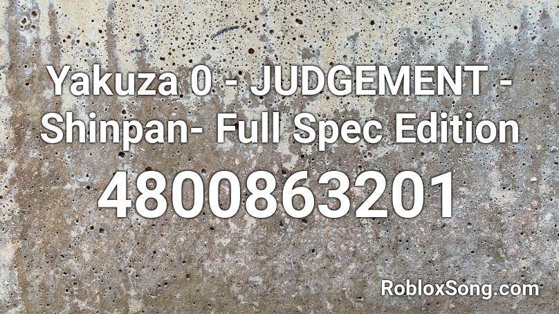 Yakuza 0 - JUDGEMENT -Shinpan- Full Spec Edition Roblox ID