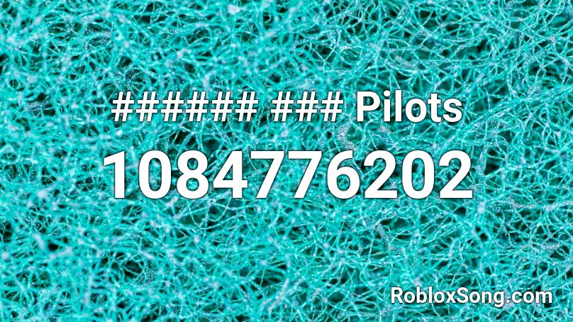 ###### ### Pilots Roblox ID