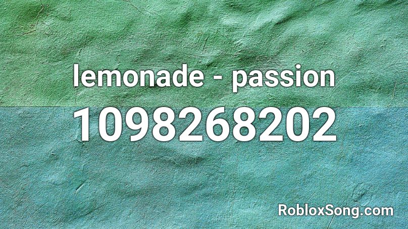 lemonade - passion Roblox ID