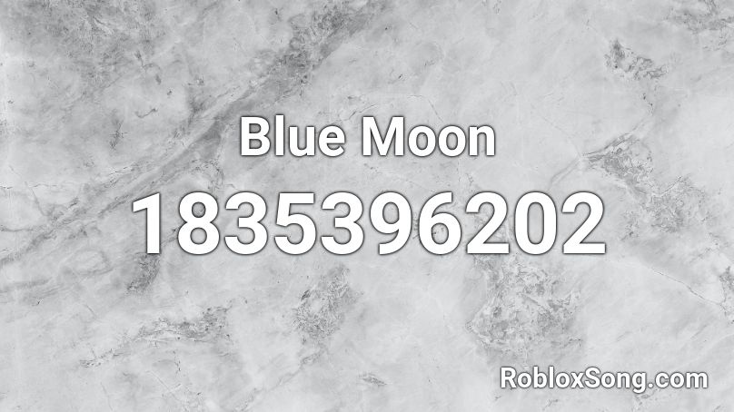 Blue Moon Roblox ID