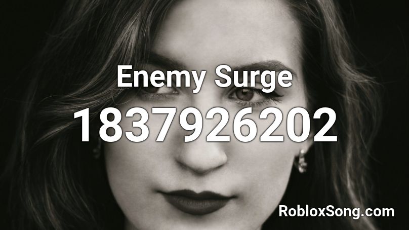 Enemy Surge Roblox ID