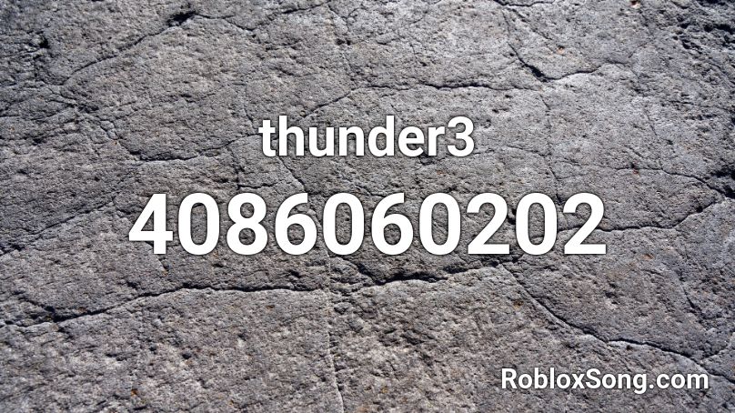 thunder3 Roblox ID