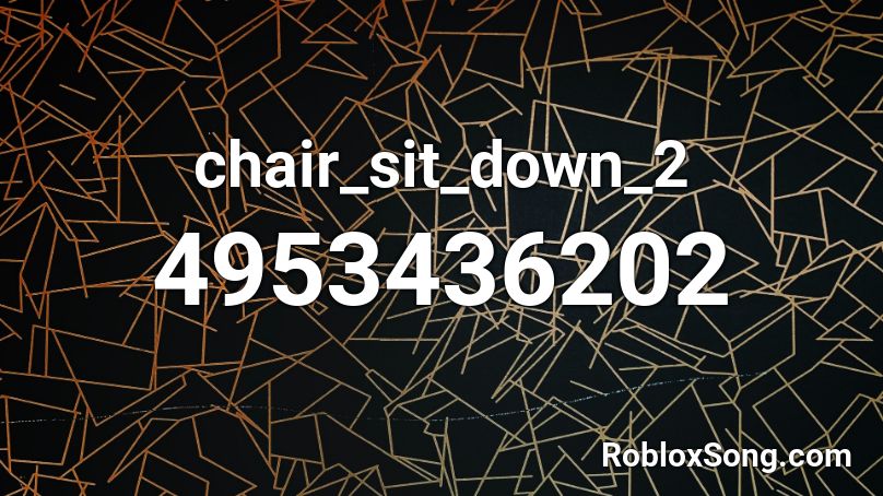 chair_sit_down_2 Roblox ID