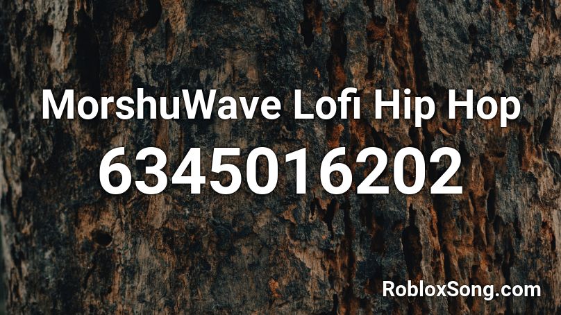 MorshuWave Lofi Hip Hop Roblox ID