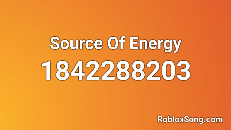 Source Of Energy Roblox ID